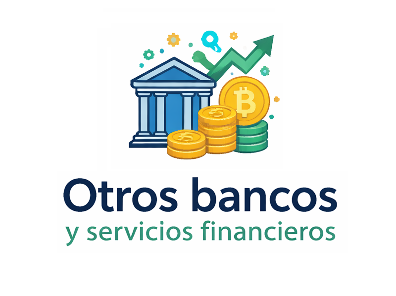Otros bancos y servicios financieros